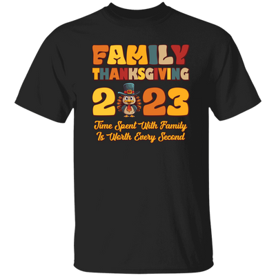 Family Thanksgiving 2023, Time Spent With Family Is Worth Every Second, Merry Christmas, Trendy Christmas Unisex T-Shirt