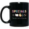 Specials Is The Best Part Of The Day, Scientist Lover Black Mug