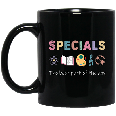 Specials Is The Best Part Of The Day, Scientist Lover Black Mug