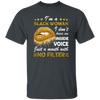 Black Woman, I Don't Have An Inside Voice, Just A Mouth With No Filter Unisex T-Shirt