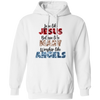 Love Like Jesus, Believe Like Mary, Worship Like Angels Pullover Hoodie