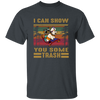 I Can Show You Some Trash Vintage, Retro Raccoon, Beer And Racoon Unisex T-Shirt