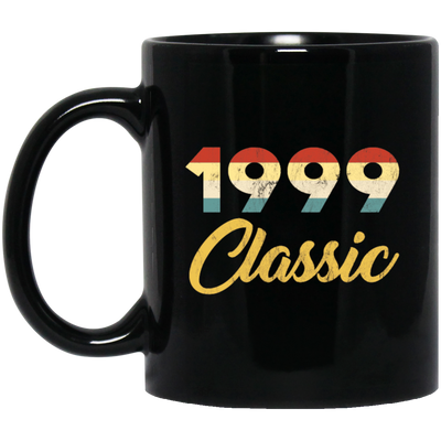 Classic Gift For 1999, 1999 Lover Gift, Birthday Gift Idea, Birthday Black Mug