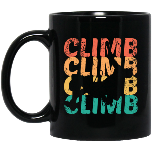 Climber Mountain, Vintage Climb, Retro Bouldering, Love Climb Black Mug