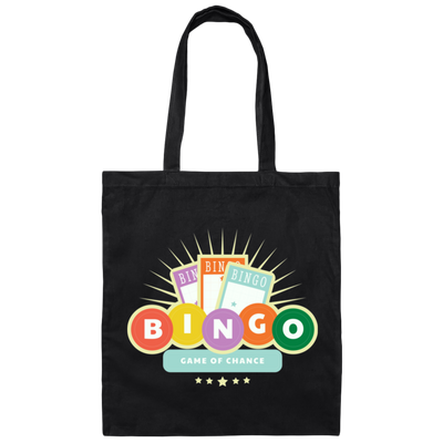 Bingo Lover, Game Of Chance, Chance For You, Get Better Life Canvas Tote Bag