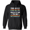 The Only Choice Made Was To Be Myself, LGBT Pride's Day Pullover Hoodie