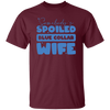 Somebody's Spoiled Blue Collar Wife, Wife Blink Unisex T-Shirt