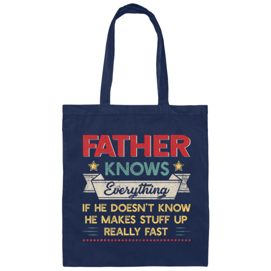 Vintage Father Know Everything Father's Day Canvas Tote Bag