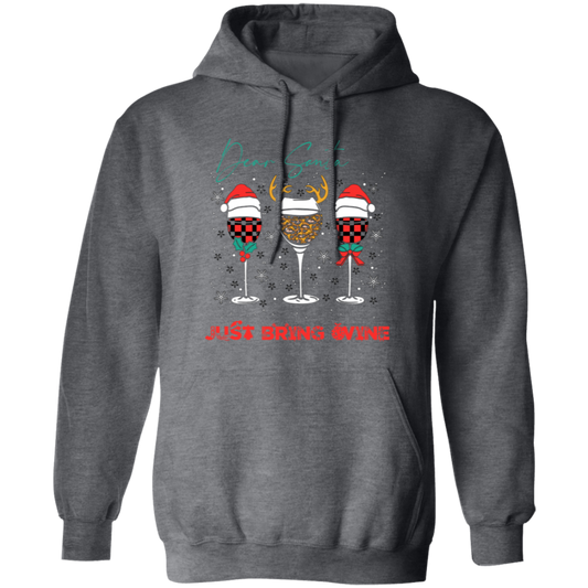 Dear Santa, Just Bring Wine, Caro Pattern, My Christmas Pullover Hoodie