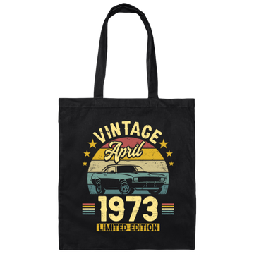 1973 Best Gift, 1973 Limited Edition, April 1973 Birthday Gift, Retro 1973 Canvas Tote Bag