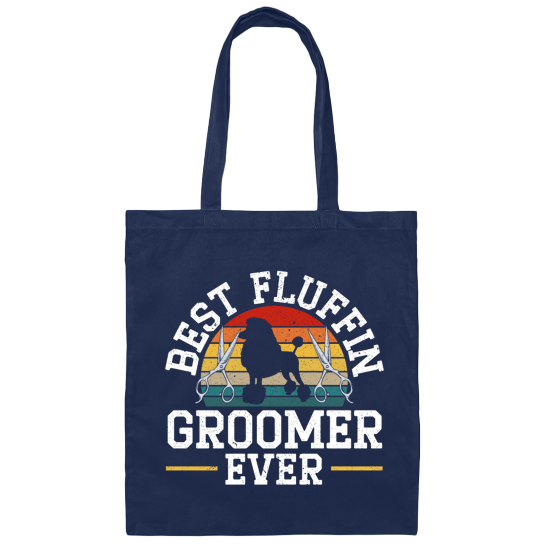 Retro Dog Love, Best Fluffin Groomer Ever, Flufifn Vintage Love Gift Canvas Tote Bag