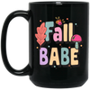 Fall Babe, love Fall, Fall Season, Fall Air, Groovy Fall Black Mug