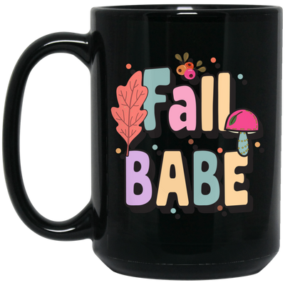 Fall Babe, love Fall, Fall Season, Fall Air, Groovy Fall Black Mug