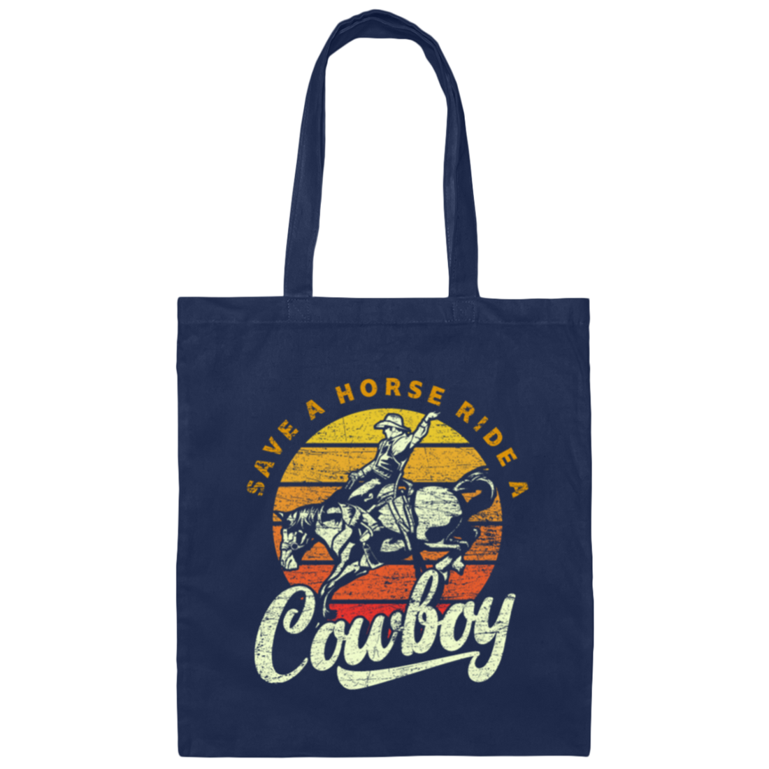Cowboy Funny Saying, Save A Horse Canvas Tote Bag