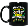 Class Is Full, The Cutest Little Leprechauns, Teacher Lover Gift Black Mug