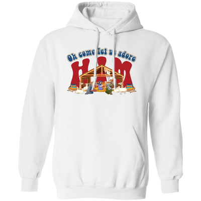 Oh Come Let Us Adore Him, Christ Family, Christian Gift Christmas Pullover Hoodie