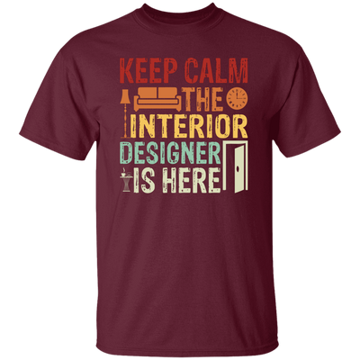 Keep Calm The Interior Designer Is Here, Retro Designer Unisex T-Shirt