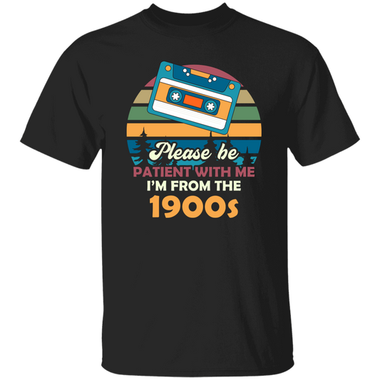 Please Be Patient With Me, I'm From The 1900s, Love Cassette Unisex T-Shirt