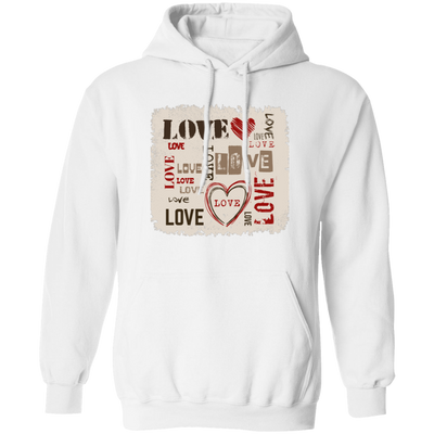 Love Design, Love Text, Valentine Design, Best Valentine Gift, Valentine's Day, Trendy Valentine Pullover Hoodie