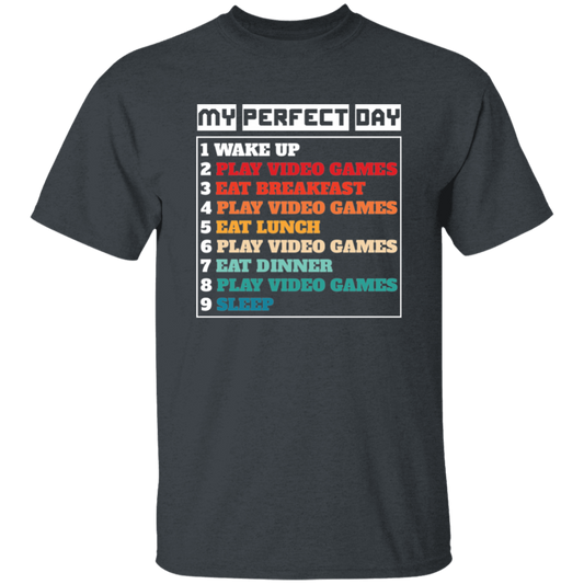 My Perfect Day Is With Play Video Games, Gamer Retro Unisex T-Shirt