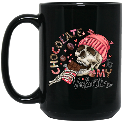 Valentine's Day, Chocolate Is My Valentine, Love Chocolate Black Mug