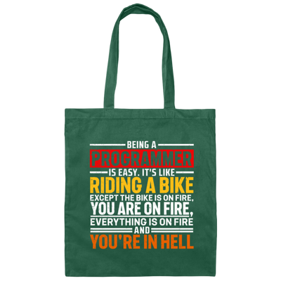 Rider Love Gift, Being A Programmer Is Easy, Its Like Riding A Bike Canvas Tote Bag