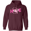 Hope, Please Hope, Pink Ribbon, Aweness, Hopeness Pullover Hoodie