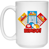 My Lucky Ticket, Lucky Prize, Holler For Bingo, Love Bingo White Mug