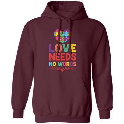 Love Needs No Words, Love Puzzle, My Love Pullover Hoodie