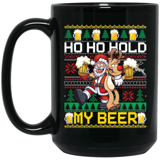 Santa Drinking Beer, Ho Ho Hold, Love Beer, Santa Really Love Beer Black Mug