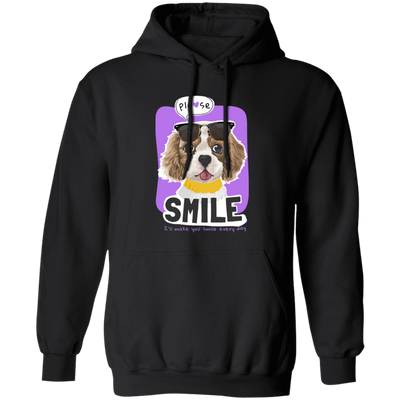 Please Smile, I Will Make You Smile Everyday, Cute Dog Pullover Hoodie