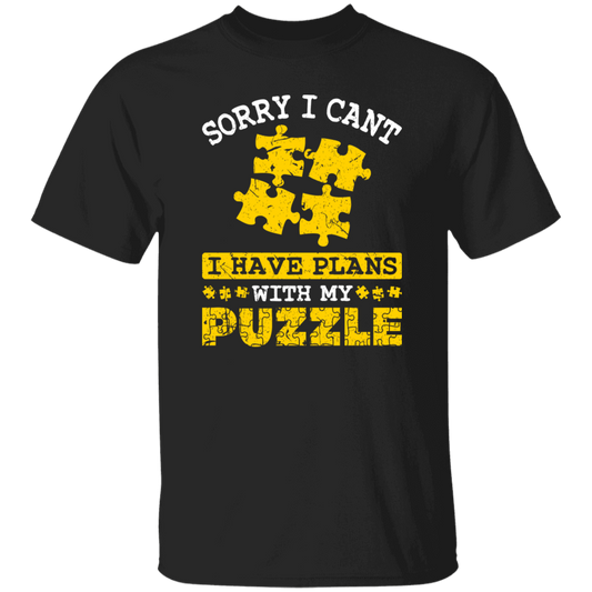 Sorry I Cant, I Have Plans With My Puzzle, Puzzle Lover Unisex T-Shirt