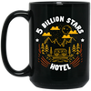 Camping Lover, Five Billion Star Hotel, National Park, Funny Camping Black Mug