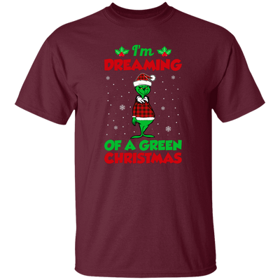 I'm Dreaming Of A Green Christmas, Funny Christmas, Merry Christmas, Trendy Chrismas Unisex T-Shirt