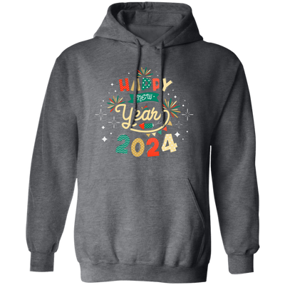 Happy New Year, 2024 New Year, New Year Fireworks Pullover Hoodie