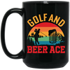 Golf And Beer Ace, Retro Golf, Golf With Beer Black Mug