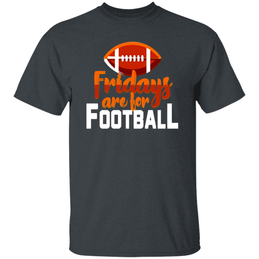 Fridays Are For Football, Baseball On Friday, American Football Love Unisex T-Shirt