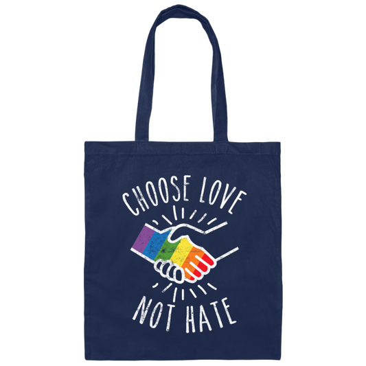 Choose Love Not Hate, Pride's Day Gifts, Lgbt Peace Canvas Tote Bag