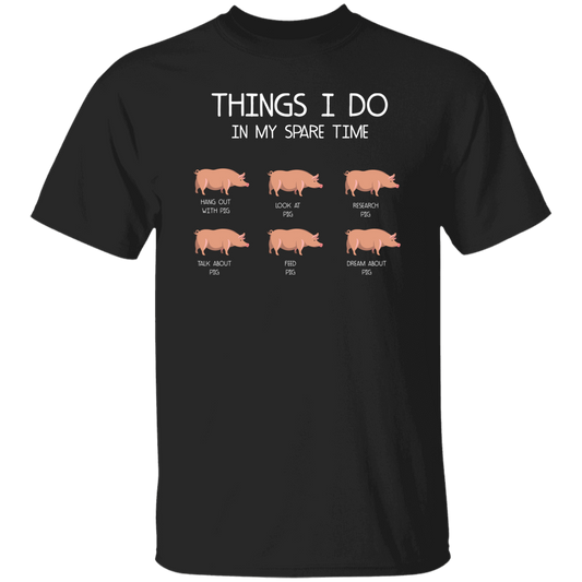 Things I Do In My Spare Time, Love Pig Unisex T-Shirt