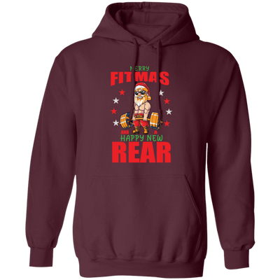 Merry Fitmas And Happy New Rear, Merry Xmas, Funny Gym Fitness In Christmas, Fit Santa Pullover Hoodie