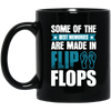 Some Of The Best Memories Are Made In Flip Flops, Flip Flops Retro Black Mug