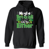 Maybe Broccoli Doesn't Like You Either, Vegetarian Day Pullover Hoodie