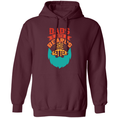 Dad With Beards Are Better, Retro Dad, Father_s Day Gifts Pullover Hoodie