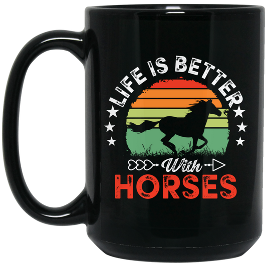 Life Is Better With Horses, Retro Horses, Horse Racing Black Mug