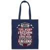 Nothing Like The Wind In Your Hair Freedom By The Tail Good Man Canvas Tote Bag