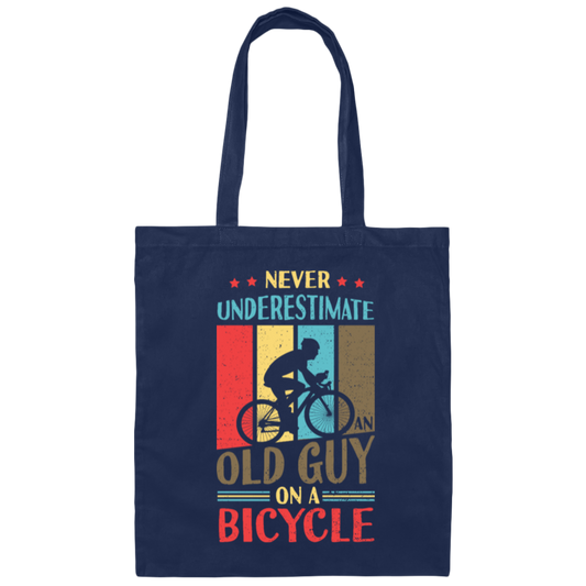 Never Underestimate An Old Guy On A Bicycle Retro Bicycle Canvas Tote Bag