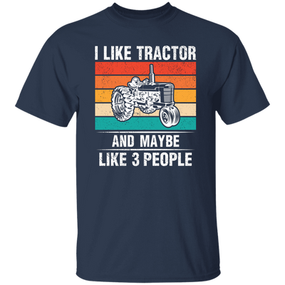 I Like Tractor And Maybe 3 People, Retro Tractor, Three Some Unisex T-Shirt