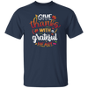 Give Thanks With A Grateful Heart, Thanksgiving Unisex T-Shirt