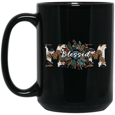 Blessed Mom, Leopard Mom, Mother_s Day Gifts, Mama Sunflower Black Mug