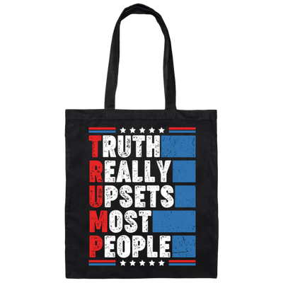 Truth Really Upsets Most People, American Tone, Retro Trump Canvas Tote Bag